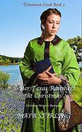 Her Texas Rancher at Christmas (Testament Creek book #3) by Maya Stirling
