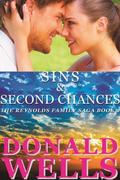 Sins & Second Chances (Reynolds Family Saga #2) by Donald Wells