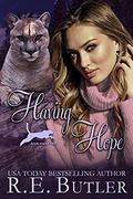 Having Hope (Ashland Pride #11) by R. E. Butler