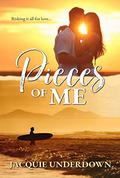 Pieces Of Me by Jacquie Underdown