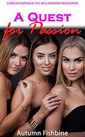 A Quest for Passion by Autumn Fishbine