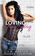 Loving Miss Sassy (The Mr. Wrong #5) by Joanne Schwehm