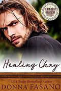 Healing Chay (Black Bear Brothers #3) by Donna Fasano