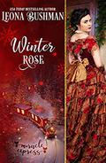 Winter Rose: Darkest (Miracle Express #1) by Leona Bushman