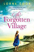The Forgotten Village by Lorna Cook