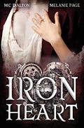 Iron Heart  (Iron Universe) by Melanie Page