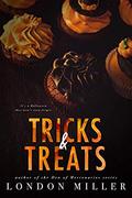 Tricks & Treats: A Wild Bunch Halloween Novella by London Miller