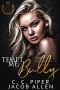 Tempt Me Bully (Deer Valley High School #1) by Jacob Allen