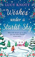 Wishes Under a Starlit Sky by Lucy Knott