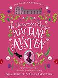 The Unexpected Past of Miss Jane Austen (Austen Adventures #2) by Cass Grafton