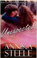 Unexpected by Annika Steele