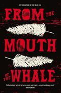 From the Mouth of the Whale by Victoria Cribb