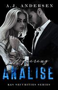 Acquiring Analise (K&S Securities Series #2) by A.J. Andersen