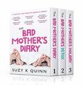The Bad Mother's Boxset Collection by Suzy K. Quinn