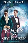 Mages & Mechanisms (Jak & Leander #1) by Devin Harnois
