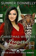 Christmas with his Leopard (Shifter Special Forces #8) by Summer Donnelly