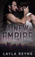A New Empire by Layla Reyne