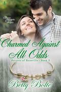 Charmed Against All Odds by Betty Bolte