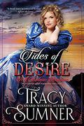 Tides of Desire (Garrett Brothers #3) by Tracy Sumner