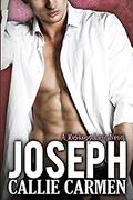 Joseph (Risking Love #3) by Callie Carmen