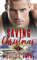 Saving Christmas (Green Beret #4) by Operation Alpha