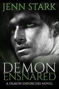 Demon Ensnared (Demon Enforcers #4) by Jenn Stark