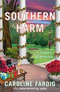 Southern Harm (A Southern B&B Mystery #2) by Caroline Fardig