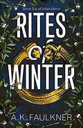 Rites of Winter (Inheritance #6) by Amelia Faulkner