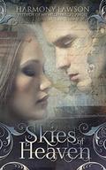 Skies of Heaven by Harmony Lawson