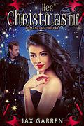 Her Christmas Elf: A Holiday Paranormal Romance (Romancing the Fae #1) by Jax Garren