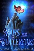 Bars and Butterflies by Grace Kilian Delaney