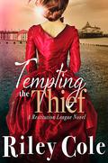 Tempting the Thief (The Restitution League #4) by Riley Cole