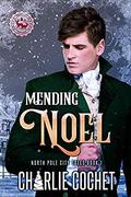 Mending Noel by Charlie Cochet