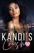 Kandi's Crush by Michelle Karise