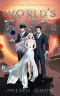 Our Vows at World's End (Superpowers Versus the Apocalypse Chronicles #3) by Priden Queen