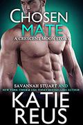 Chosen Mate (Crescent Moon #9) by Savannah Stuart
