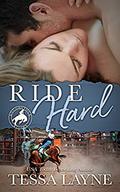 Ride Hard (Roughstock Riders #1) by Tessa Layne
