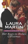 Her Rags-to-Riches Christmas by Laura Martin