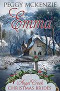 Emma (Angel Creek Christmas Brides #9) by Angel Creek Christmas Brides