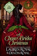 A Chase Brides Christmas (The Chase Brides #9) by Devon Royal