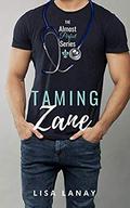 Taming Zane (Almost Perfect #2) by Lisa Lanay