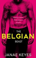 The Belgian Beast by Janae Keyes