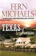 Texas Sunrise by Fern Michaels