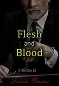 Flesh and Blood (Sin City #12) by Tricia Owens