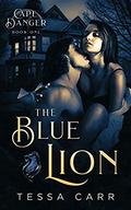 The Blue Lion: A Murder Mystery Romance (Cape Danger #1) by Tessa Carr
