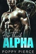 Her Thick Alpha (Plenty Wood #1) by Poppy Pierce