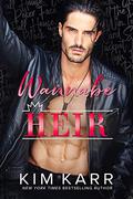 Wannabe Heir (The Royals #3) by Kim Karr