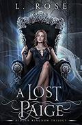 A Lost Paige (Hidden Kingdom #2) by L. Rose