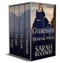 Guardians Of Medieval Wales by Sarah Woodbury