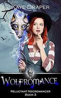 Wolfromance by Kaye Draper